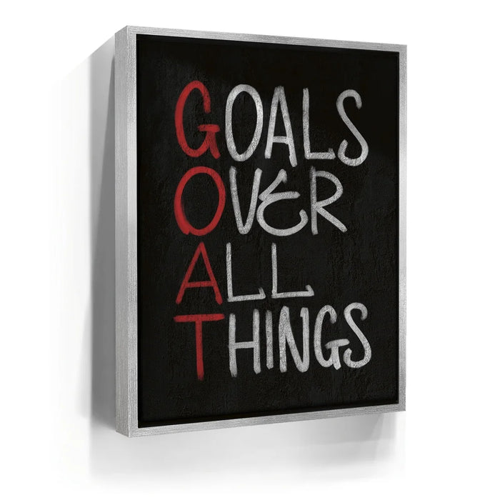 Featured image 8 for Goals Over All Things
