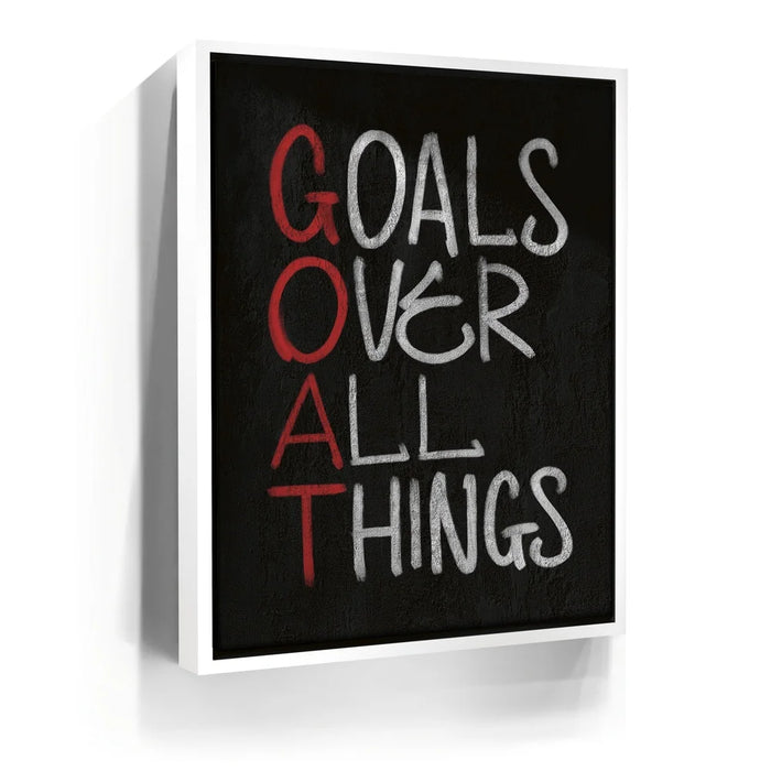 Featured image 6 for Goals Over All Things