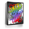 Featured image 5 for Good Things Take Time