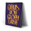 Thumbnail image 2 for Grind Now Glory Later - Calligraphy II