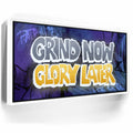 Featured image 6 for Grind Now Glory Later - Graffiti