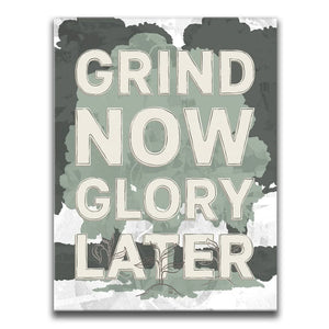 Grind Now Glory Later I - Sketch