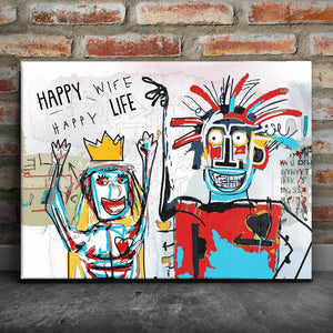 Happy Wife, Happy Life - Basquiat Style