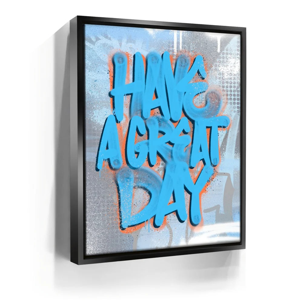 Featured image 5 for Have A Great Day - Graffiti