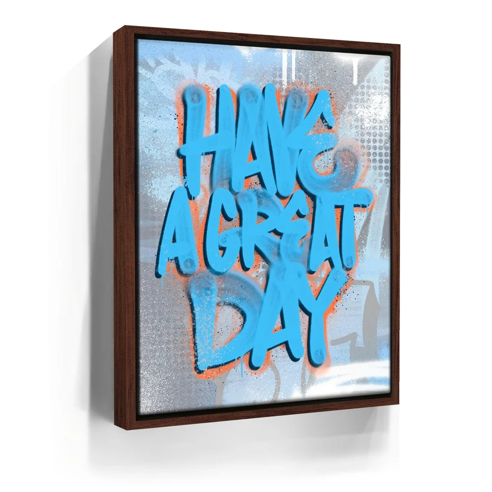 Featured image 10 for Have A Great Day - Graffiti