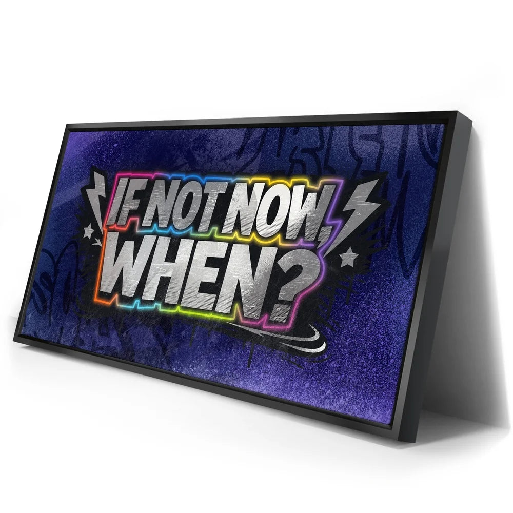 Featured image 2 for If Not Now When - Graffiti