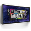 Featured image 5 for If Not Now When - Graffiti