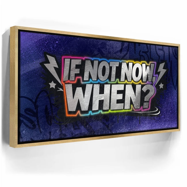 Featured image 7 for If Not Now When - Graffiti