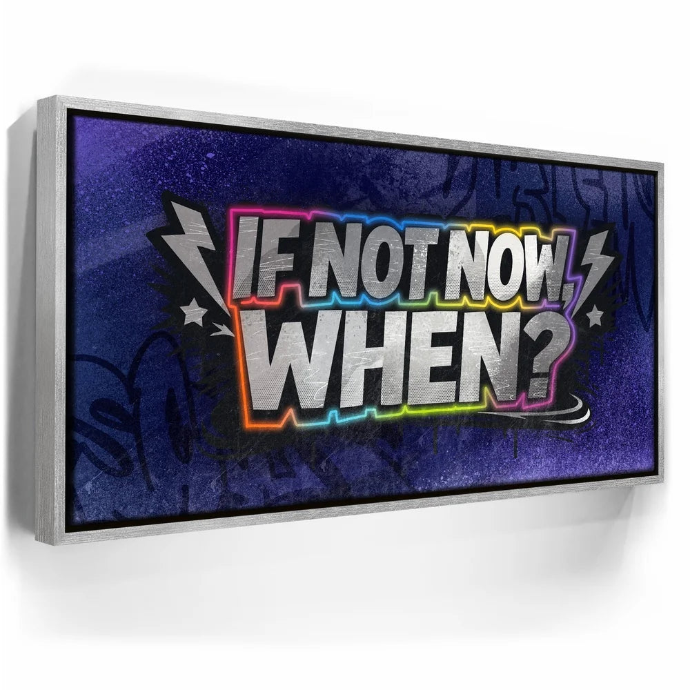 Featured image 8 for If Not Now When - Graffiti