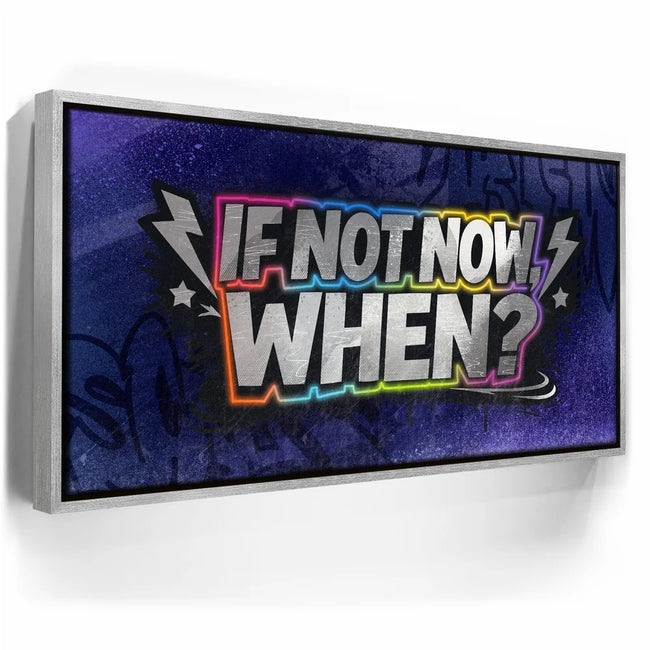 Featured image 8 for If Not Now When - Graffiti