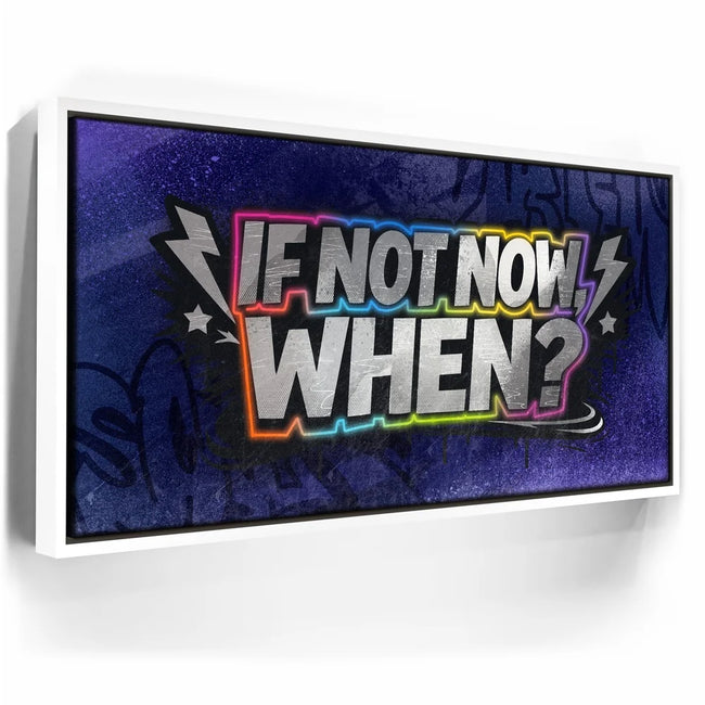 Featured image 6 for If Not Now When - Graffiti
