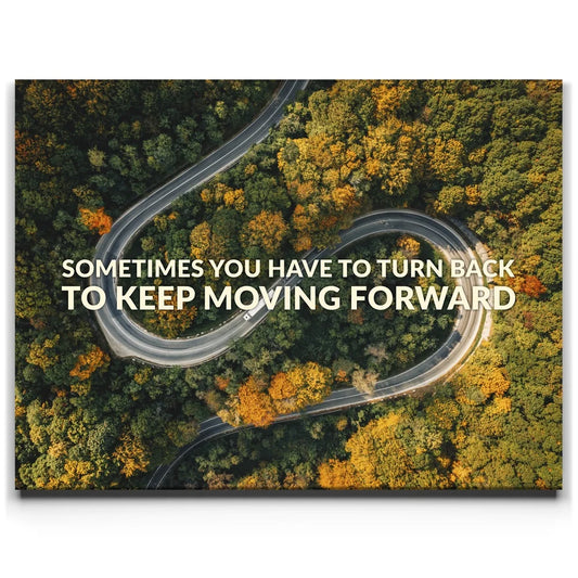 Keep Moving Forward Posters, Prints, & Visual Artwork TheGoatWallArt LANDSCAPE 24x18 0.75" STANDARD
