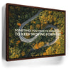 Featured image 10 for Keep Moving Forward