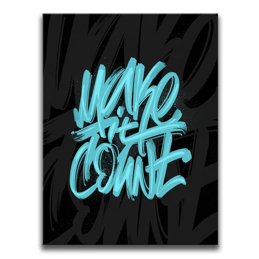 Make It Count - Blue - Calligraphy