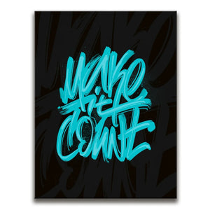 Make It Count - Blue - Calligraphy