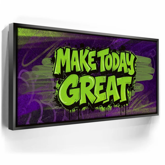 Featured image 5 for Make Today Great - Graffiti