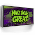 Featured image 8 for Make Today Great - Graffiti
