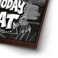 Thumbnail image 14 for Make Today Great, B&W - Graffiti