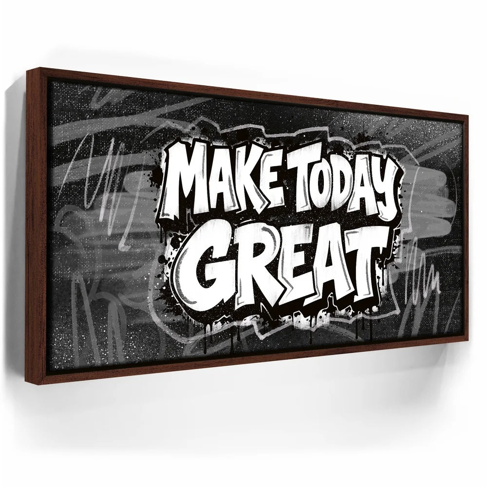 Featured image 10 for Make Today Great, B&W - Graffiti