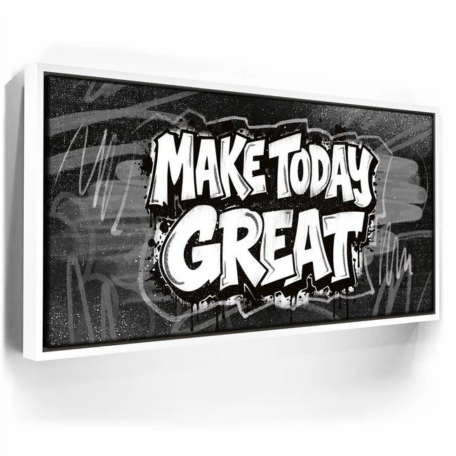 Featured image 6 for Make Today Great, B&W - Graffiti