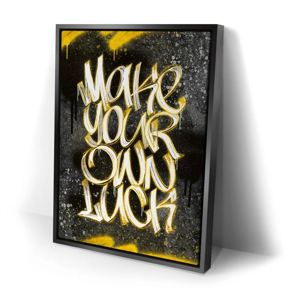 Featured image 2 for Make Your Own Luck - Calligraphy