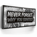 Featured image 5 for Never Forget Why You Started, B&W - Graffiti