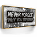 Featured image 7 for Never Forget Why You Started, B&W - Graffiti