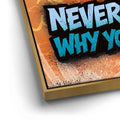 Thumbnail image 12 for Never Forget Why You Started, Blue - Graffiti