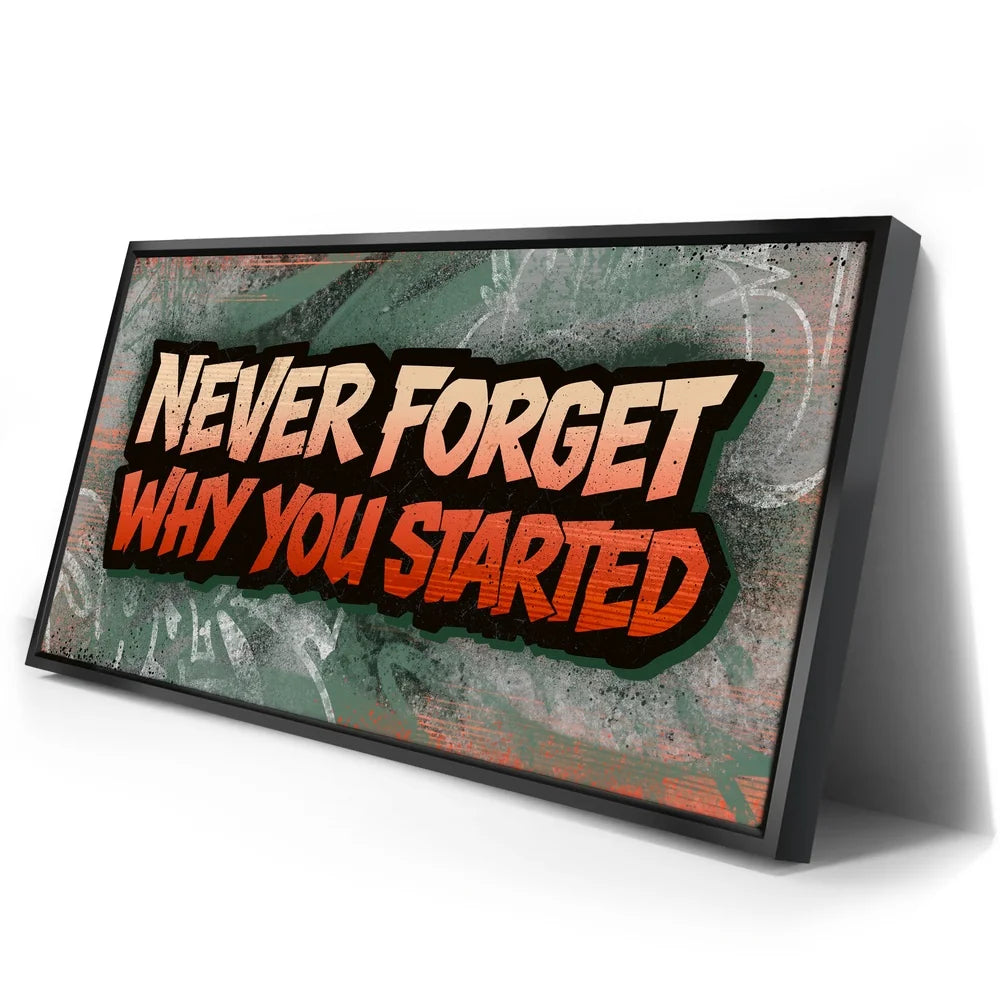 Featured image 2 for Never Forget Why You Started, Orange - Graffiti