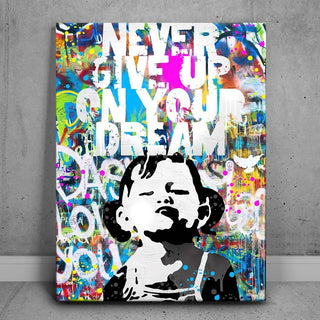 Never Give Up On Your Dream