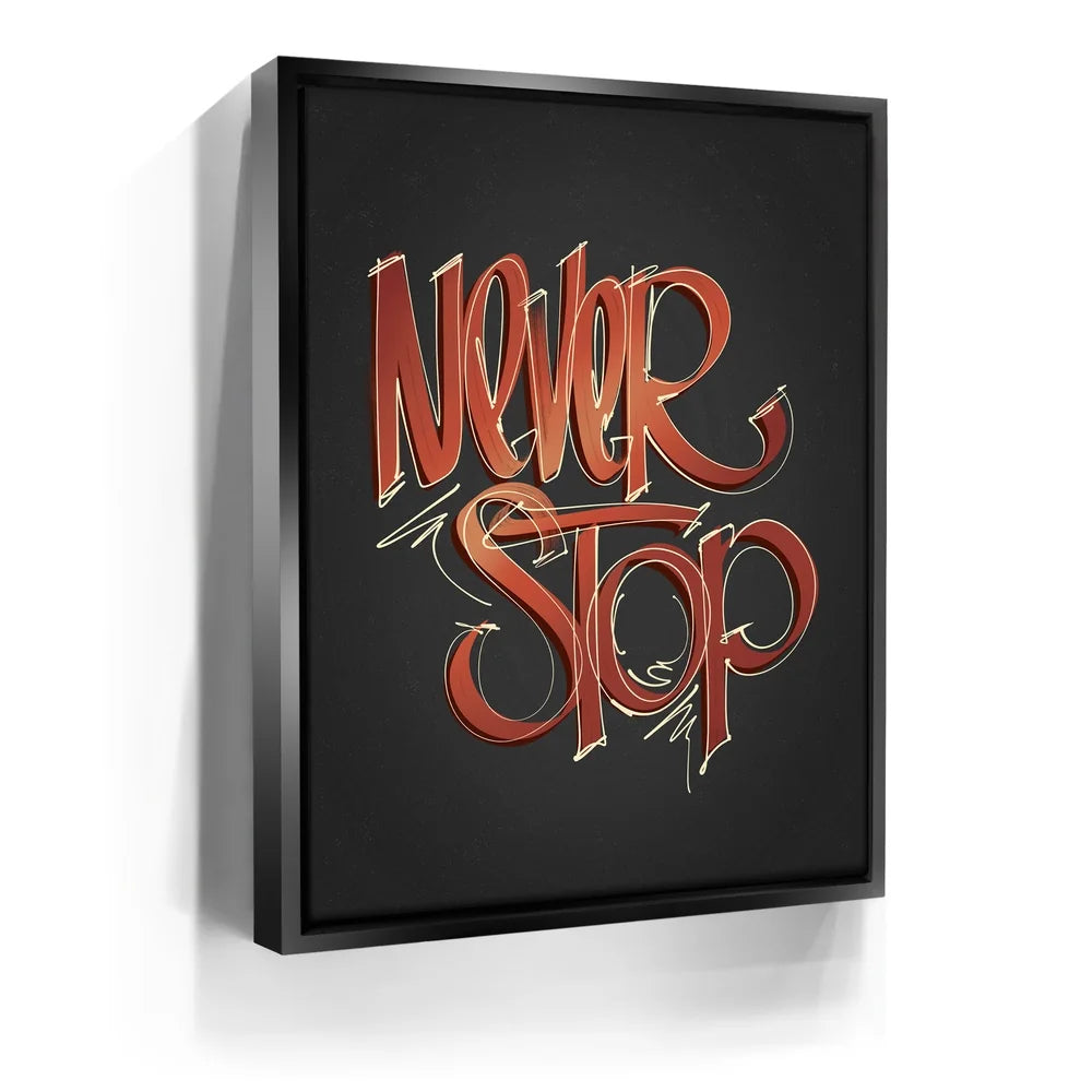 Featured image 5 for Never Stop - Calligraphy
