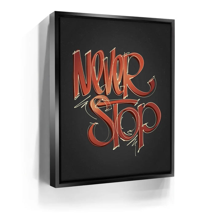 Featured image 5 for Never Stop - Calligraphy