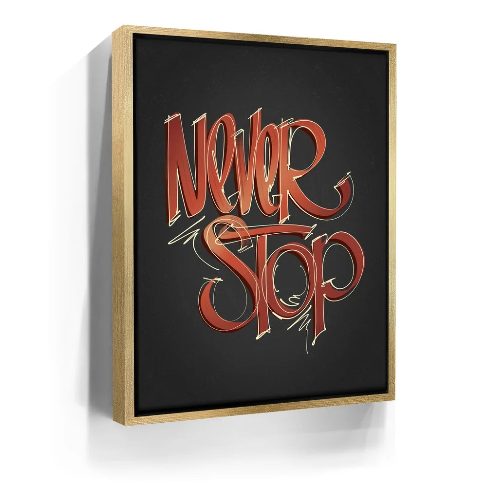 Featured image 7 for Never Stop - Calligraphy