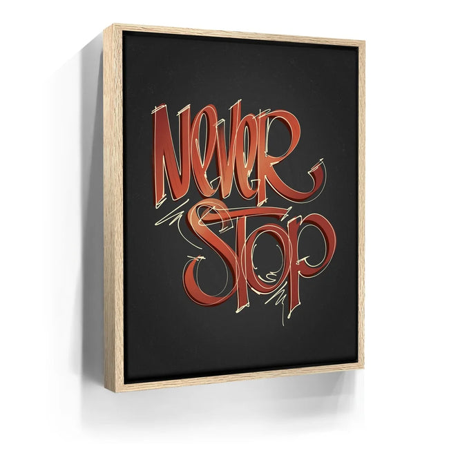 Featured image 9 for Never Stop - Calligraphy