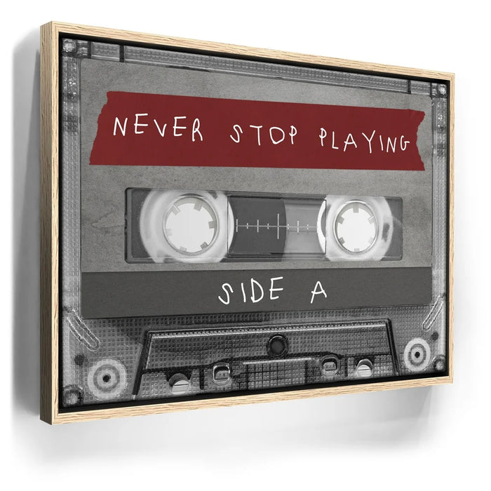 Featured image 9 for Never Stop Playing - Side A