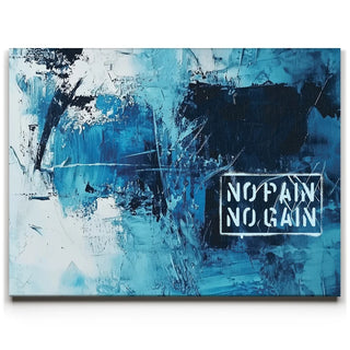No Pain No Gain