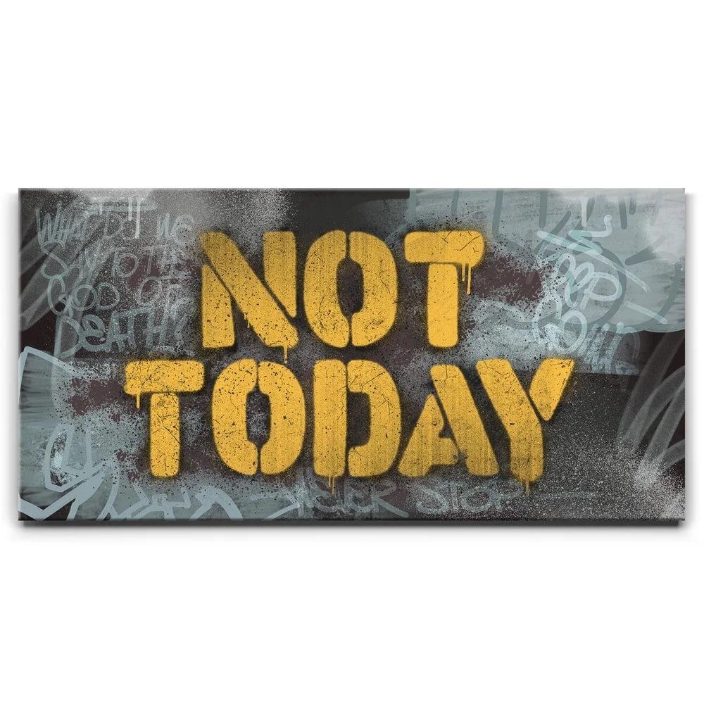 Featured image 1 for Not Today - Graffiti
