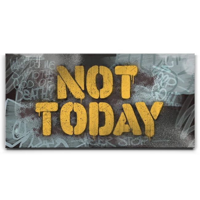 Featured image 1 for Not Today - Graffiti