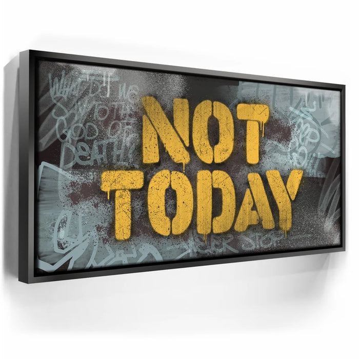 Featured image 5 for Not Today - Graffiti