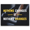 Featured image 1 for Nothing Changes