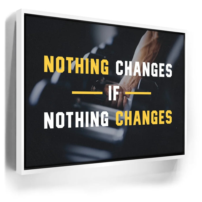 Featured image 6 for Nothing Changes