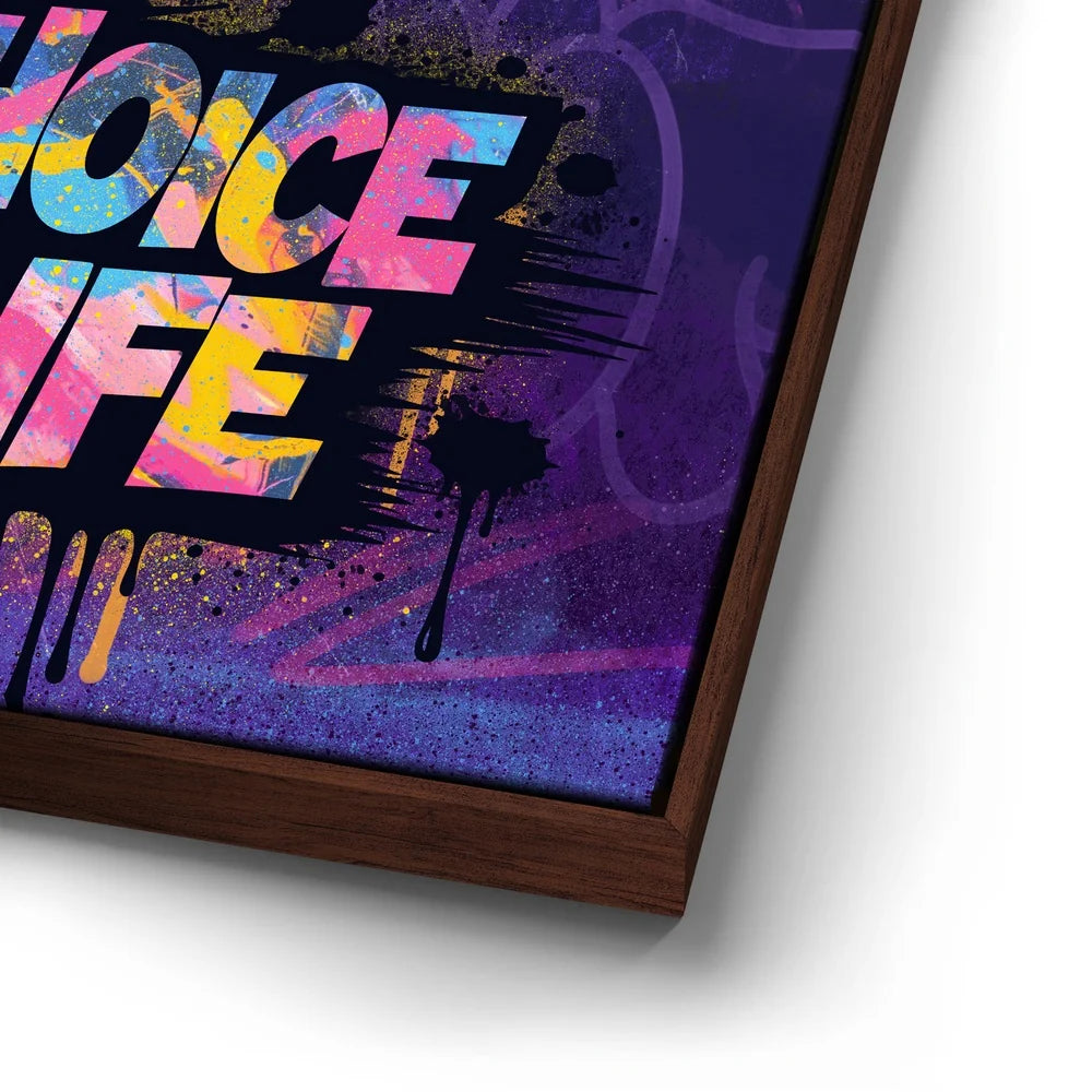 Featured image 14 for One Choice, One Life - Graffiti