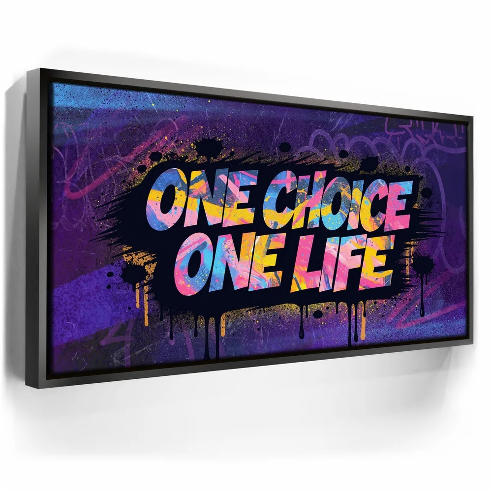 Featured image 5 for One Choice, One Life - Graffiti