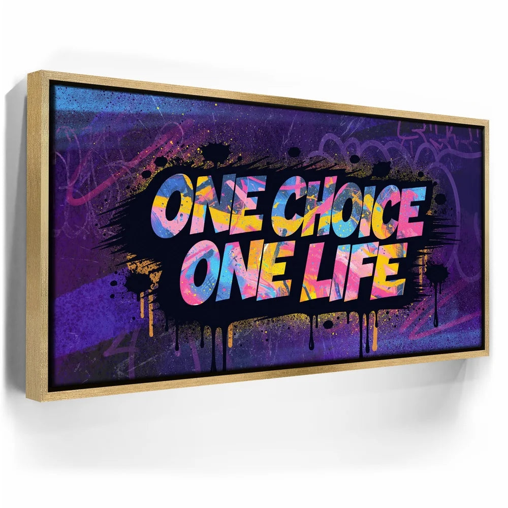 Featured image 7 for One Choice, One Life - Graffiti