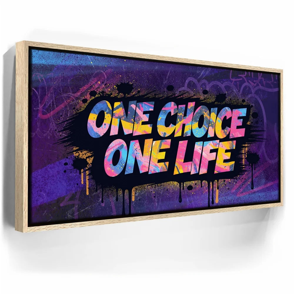 Featured image 9 for One Choice, One Life - Graffiti