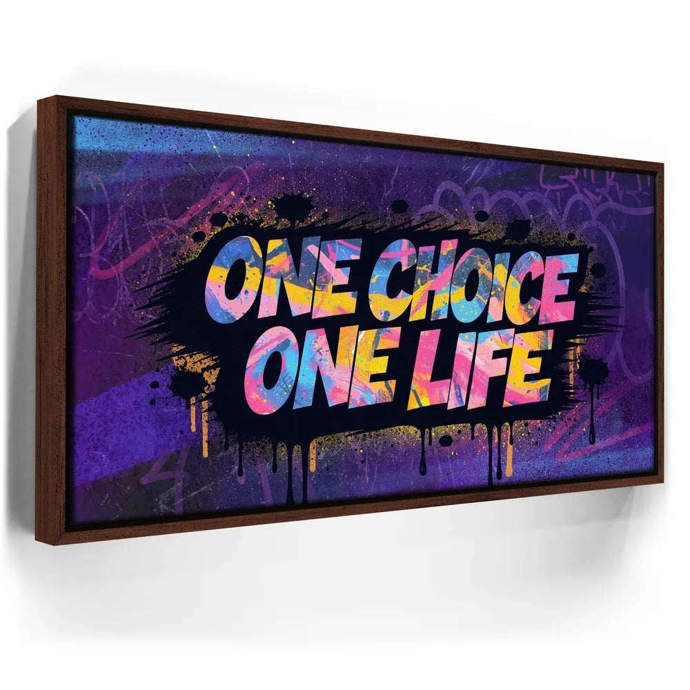 Featured image 10 for One Choice, One Life - Graffiti