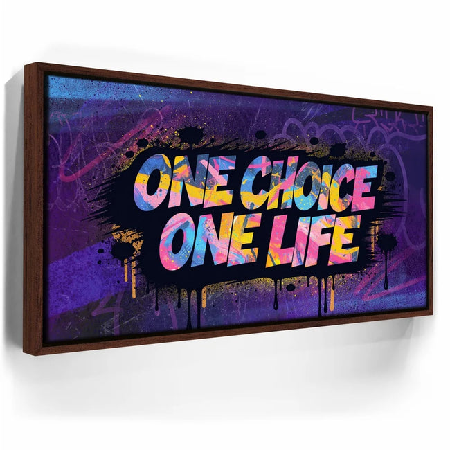 Featured image 10 for One Choice, One Life - Graffiti