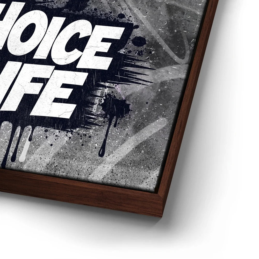 Featured image 14 for One Choice, One Life, B&W - Graffiti