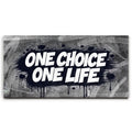 Featured image 1 for One Choice, One Life, B&W - Graffiti
