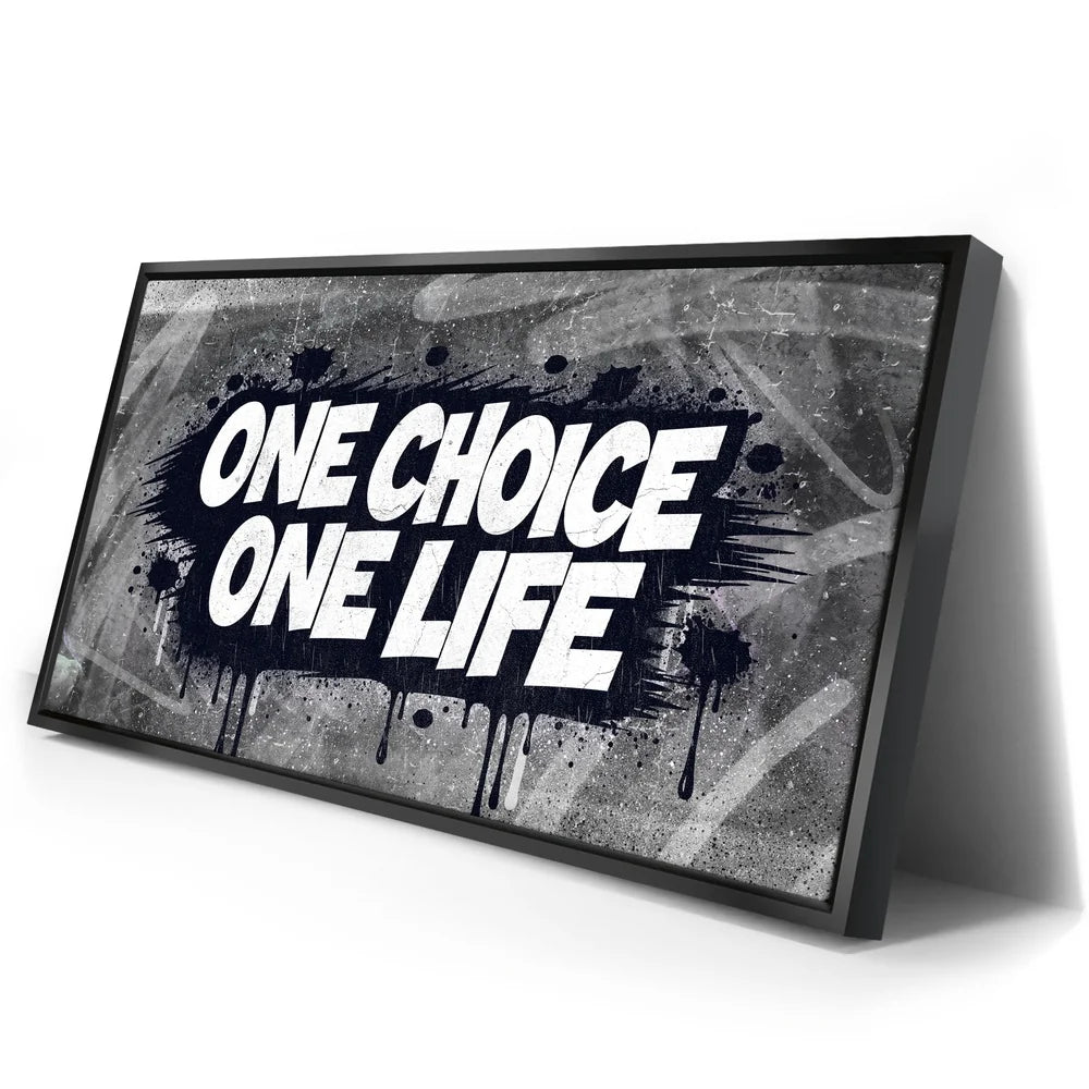 Featured image 2 for One Choice, One Life, B&W - Graffiti
